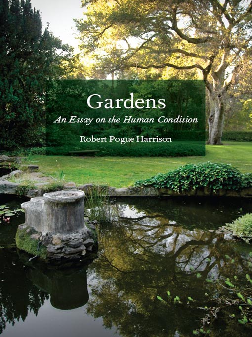 Title details for Gardens by Robert Pogue Harrison - Wait list